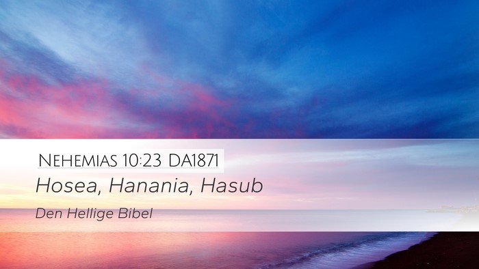Nehemias 10:23 DA1871 Bible Verse Image