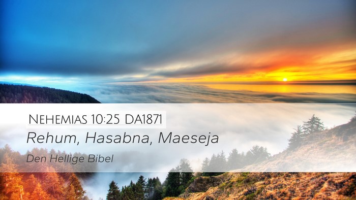 Nehemias 10:25 DA1871 Bible Verse Image