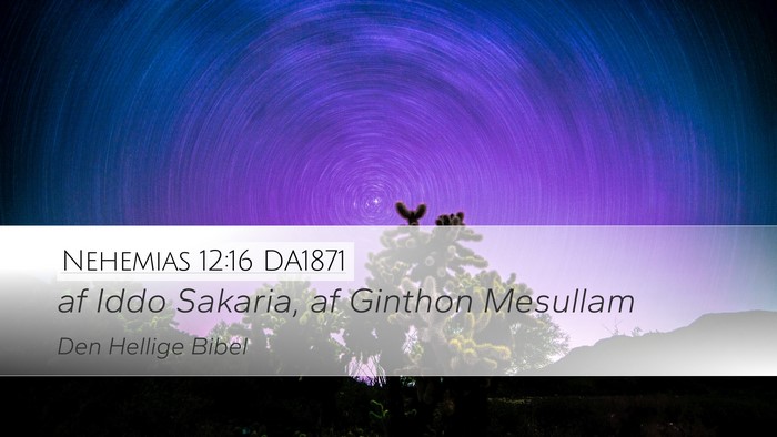 Nehemias 12:16 DA1871 Bible Verse Image