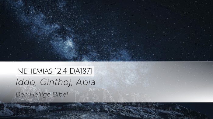 Nehemias 12:4 DA1871 Bible Verse Image