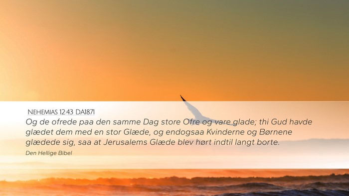 Nehemias 12:43 DA1871 Bible Verse Image