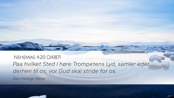 Nehemias 4:20 DA1871 Bible Verse Image