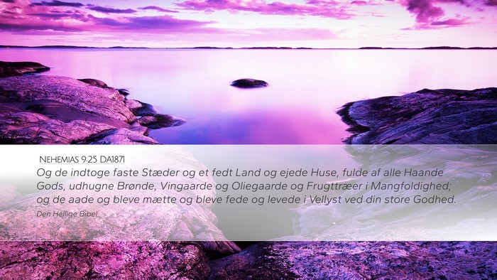 Nehemias 9:25 DA1871 Bible Verse Image