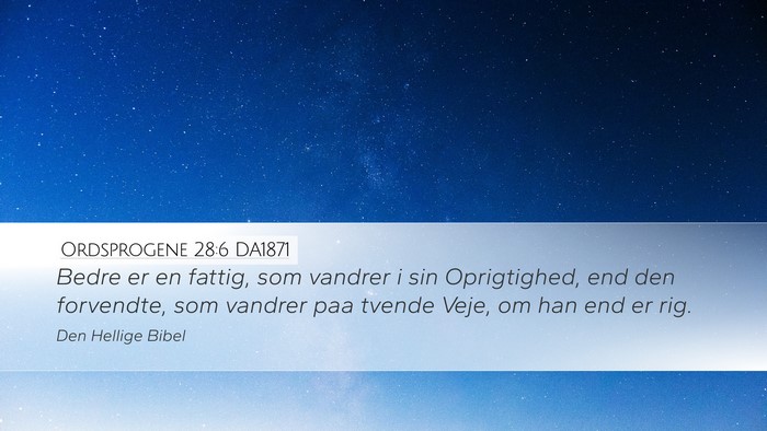 Ordsprogene 28:6 DA1871 Bible Verse Image