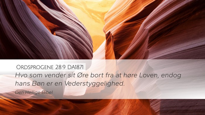 Ordsprogene 28:9 DA1871 Bible Verse Image