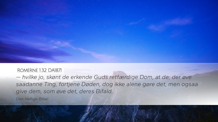 Romerne 1:32 DA1871 Bible Verse Image