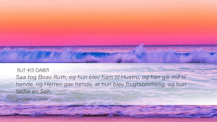 Rut 4:13 DA1871 Desktop Wallpaper - Saa tog Boas Ruth, og hun blev ham til Hustru, og - Desktop Bible Verse Wallpaper