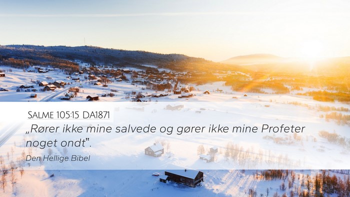 Salme 105:15 DA1871 Bible Verse Image
