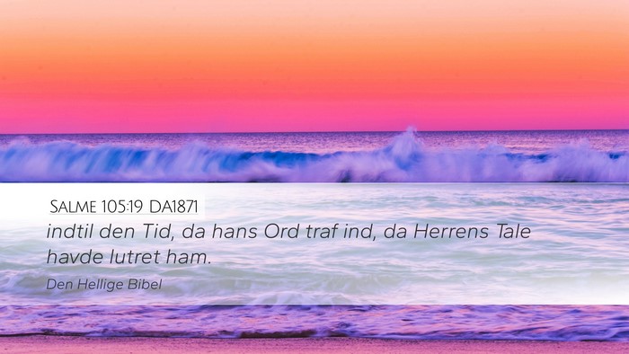 Salme 105:19 DA1871 Bible Verse Image