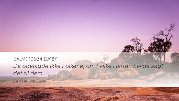 Salme 106:34 DA1871 Bible Verse Image