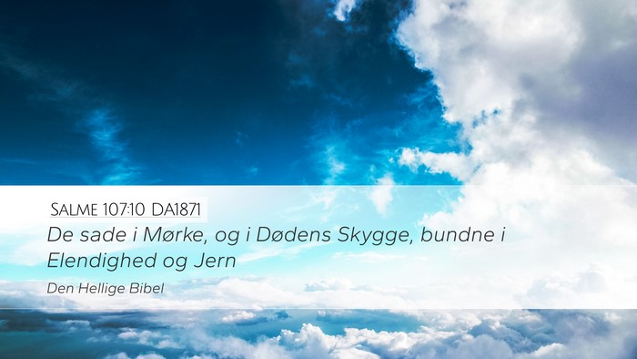 Salme 107:10 DA1871 Bible Verse Image