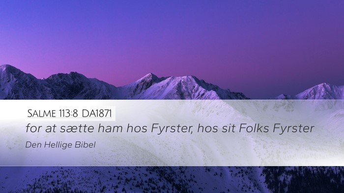 Salme 113:8 DA1871 Bible Verse Image