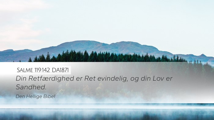 Salme 119:142 DA1871 Bible Verse Image