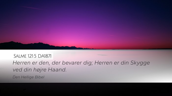 Salme 121:5 DA1871 Bible Verse Image