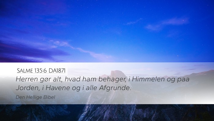 Salme 135:6 DA1871 Bible Verse Image