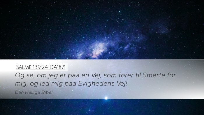 Salme 139:24 DA1871 Bible Verse Image