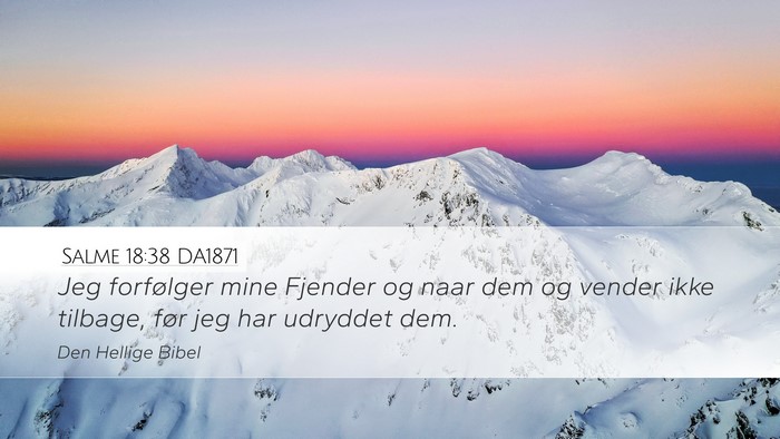 Salme 18:38 DA1871 Bible Verse Image