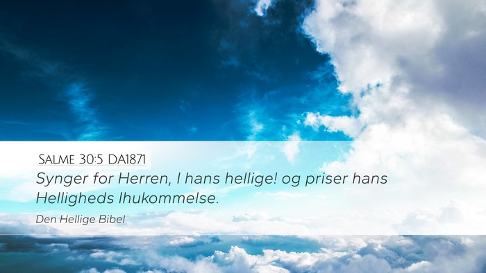 Salme 30:5 DA1871 Bible Verse Image