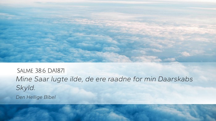 Salme 38:6 DA1871 Bible Verse Image
