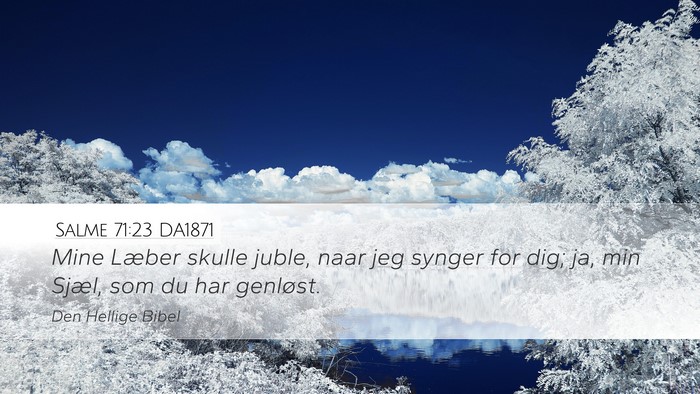 Salme 71:23 DA1871 Bible Verse Image
