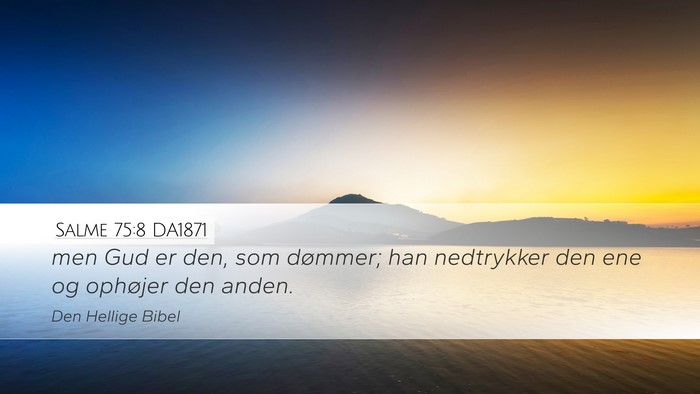 Salme 75:8 DA1871 Bible Verse Image