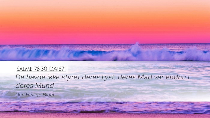 Salme 78:30 DA1871 Bible Verse Image