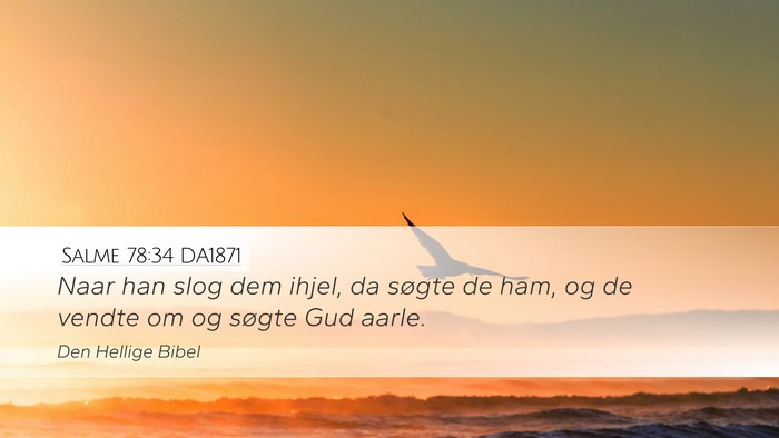 Salme 78:34 DA1871 Bible Verse Image