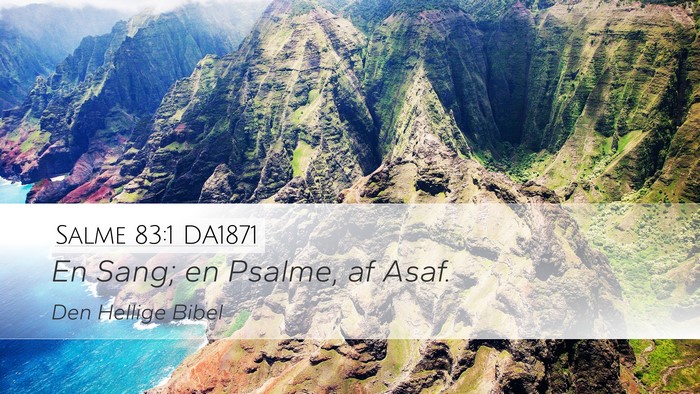 Salme 83:1 DA1871 Bible Verse Image