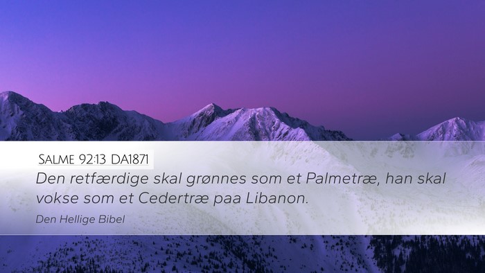 Salme 92:13 DA1871 Bible Verse Image