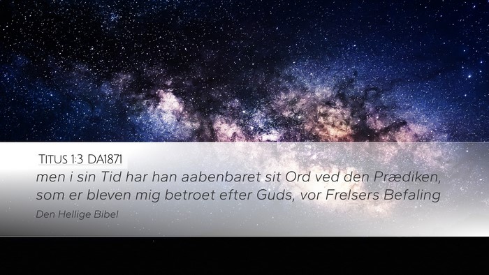 Titus 1:3 DA1871 Bible Verse Image