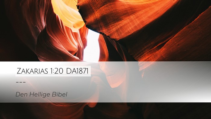 Zakarias 1:20 DA1871 Bible Verse Image