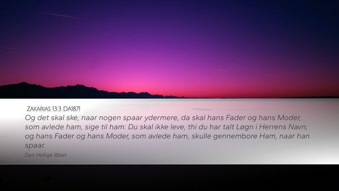 Zakarias 13:3 DA1871 Bible Verse Image
