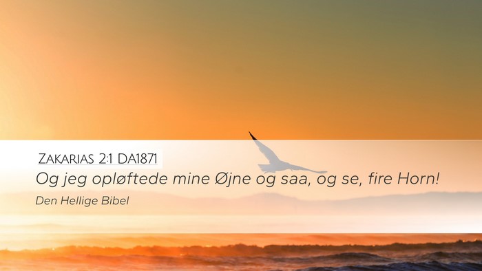 Zakarias 2:1 DA1871 Bible Verse Image