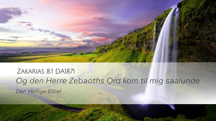 Zakarias 8:1 DA1871 Bible Verse Image