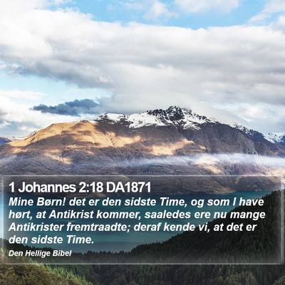 1 Johannes 2:18 DA1871 Bible Verse Image