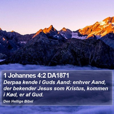 1 Johannes 4:2 DA1871 Bible Verse Image