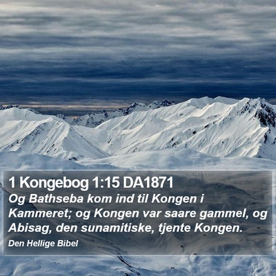 1 Kongebog 1:15 DA1871 Bible Verse Image