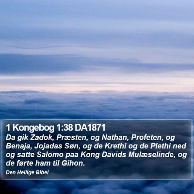 1 Kongebog 1:38 DA1871 Bible Verse Image