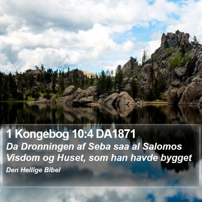 1 Kongebog 10:4 DA1871 Bible Verse Image