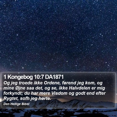 1 Kongebog 10:7 DA1871 Bible Verse Image
