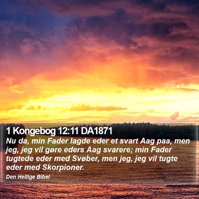 1 Kongebog 12:11 DA1871 Bible Verse Image