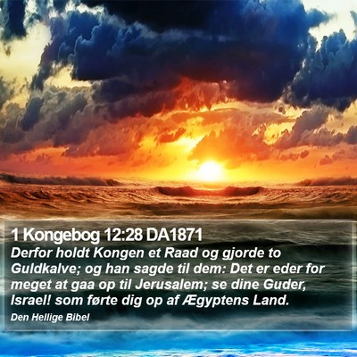1 Kongebog 12:28 DA1871 Bible Verse Image