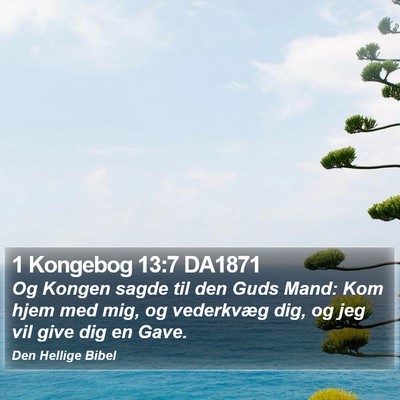 1 Kongebog 13:7 DA1871 Bible Verse Image