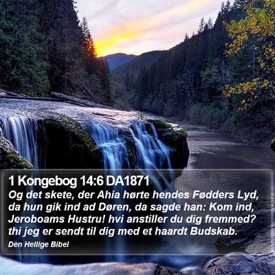 1 Kongebog 14:6 DA1871 Bible Verse Image