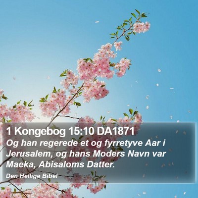 1 Kongebog 15:10 DA1871 Bible Verse Image