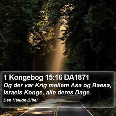 1 Kongebog 15:16 DA1871 Bible Verse Image