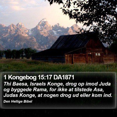 1 Kongebog 15:17 DA1871 Bible Verse Image