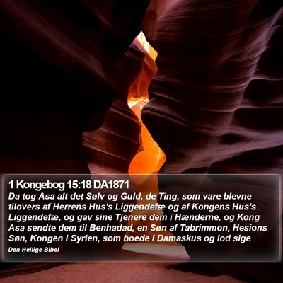1 Kongebog 15:18 DA1871 Bible Verse Image