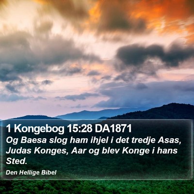 1 Kongebog 15:28 DA1871 Bible Verse Image