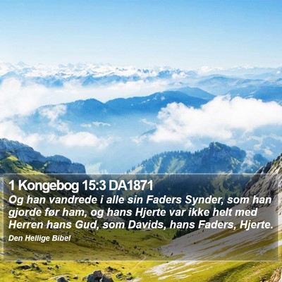 1 Kongebog 15:3 DA1871 Bible Verse Image